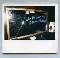 ARCTIC MONKEYS - Who The Fuck Are Arctic Monkeys?