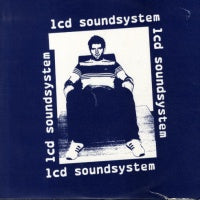 LCD SOUNDSYSTEM - Losing My Edge