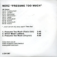 MERZ - Presume Too Much
