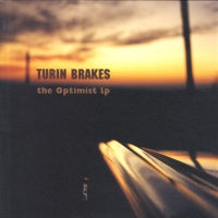 TURIN BRAKES - The Optimist LP