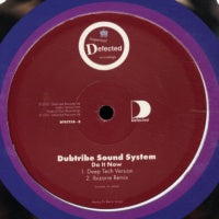 DUBTRIBE SOUND SYSTEM - Do It Now
