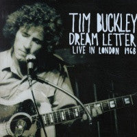 TIM BUCKLEY - Dream Letter Live In London 1968