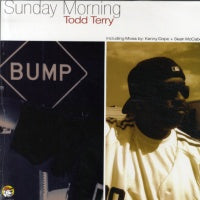 TODD TERRY - Sunday Morning