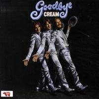 CREAM - Goodbye