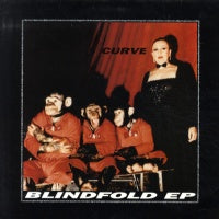 CURVE - Blindfold EP