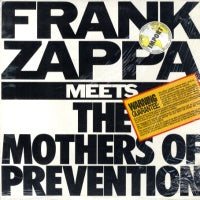 FRANK ZAPPA - Meets The Mothers Of Prevention