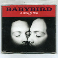 BABYBIRD - If You'll Be Mine