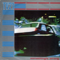 TV21 - Something's Wrong