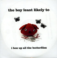 THE BOY LEAST LIKELY TO - I Box Up All The Butterflies