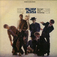 THE BYRDS - Younger Than Yesterday