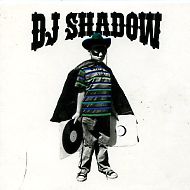 DJ SHADOW - The Outsider