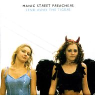MANIC STREET PREACHERS - Send Away The Tigers
