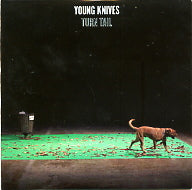 THE YOUNG KNIVES - Turn Tail