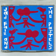 JAD FAIR AND THE PASTELS - This Could Be The Night