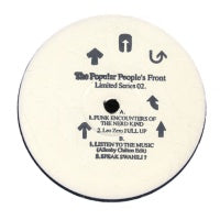 POPULAR PEOPLES FRONT  - Funk Encounters Of The Nerd Kind / Leo Zero Pull Up / Listen To The Music / Speak Swahili