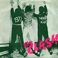 THE CLASH - White Riot
