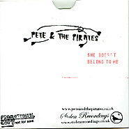 PETE & THE PIRATES - She Doesn't Belong To Me