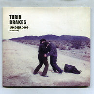 TURIN BRAKES - Underdog