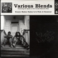 VARIOUS BLENDS - Krazee Madeo Stylez / Pick A Chemical