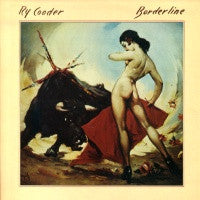 RY COODER - Borderline