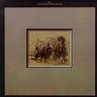 THE STILLS-YOUNG BAND - Long May You Run