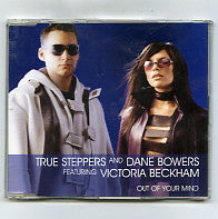 TRUE STEPPERS feat. VICTORIA BECKHAM - Out Of Your Mind