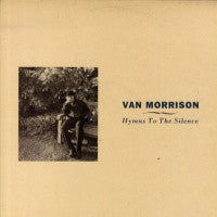 VAN MORRISON  - Hymns To The Silence