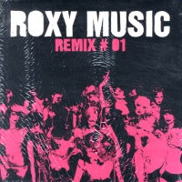 ROXY MUSIC - Remix # 01 - Angel Eyes / Rain Rain Rain / The Thrill Of It All