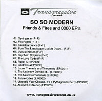 SO SO MODERN - Friends & Fires And 0000 EP's