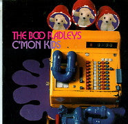 BOO RADLEYS - C'Mon Kids