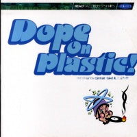 VARIOUS - Dope On Plastic!