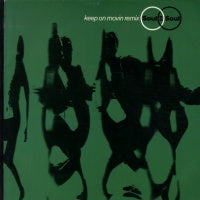 SOUL II SOUL - Keep On Movin Remix