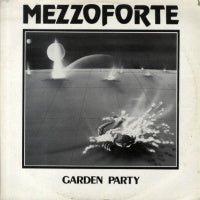 MEZZOFORTE - Garden Party / Funky Suite No.1