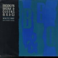 B.B.& Q. BAND - Minutes Away / Main Attraction (Dance re-mix)