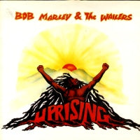 BOB MARLEY AND THE WAILERS - Uprising