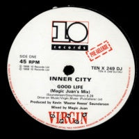 INNER CITY - Good Life / Big Fun