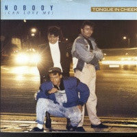 TONGUE IN CHEEK - Nobody Could Love Me