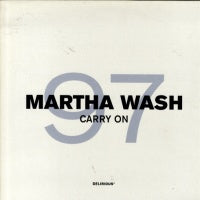 MARTHA WASH - Carry On