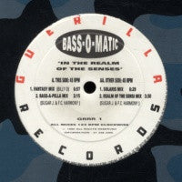 BASS-O-MATIC - In The Realm Of The Senses