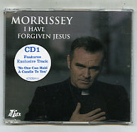 MORRISSEY - I Have Forgiven Jesus