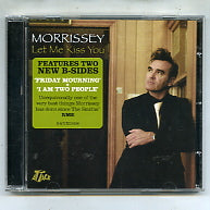 MORRISSEY - Let Me Kiss You