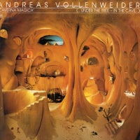 ANDREAS VOLLENWEIDER - Canverna Magica (...Under The Tree - In The Cave...)