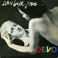 DEVO - Come Back Jonee