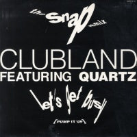 CLUBLAND FEAT QUARTZ - Let's Get Busy