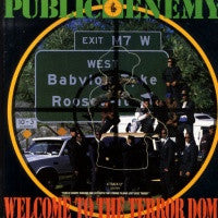 PUBLIC ENEMY - Welcome To The Terrordome
