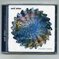 ANTI ATLAS - Between Voices