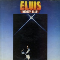 ELVIS PRESLEY - Moody Blue