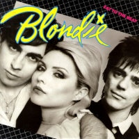 BLONDIE - Eat To The Beat