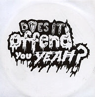 DOES IT OFFEND YOU, YEAH? - Epic Last Song