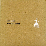 LIZ GREEN - Midnight Blues